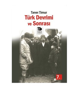 Türk Devrimi Ve Sonrası