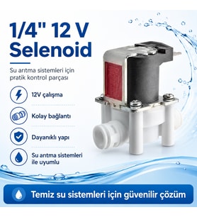 1/4 İnç 12V Su Arıtma Selenoid Valf 608506021