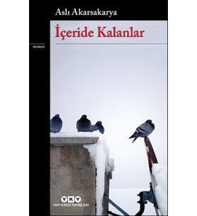 İçeride Kalanlar