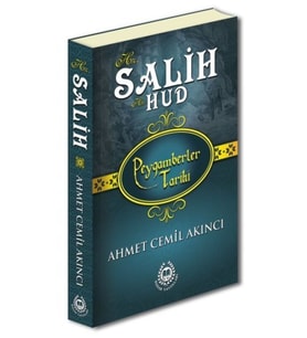 Peygamberler Tarihi - Hz. Salih-Hz. Hud (Ciltli)