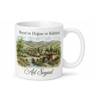 Bayat'ın Doğası ve Kültürü Afyon Hatırası Kupa Bardak Hediye