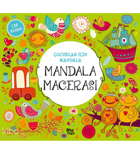 Mandala Macerası;Çocuklar İçin Mandala