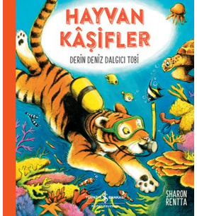 Hayvan Kâşifler - Derin Deniz Dalgıcı Tobi