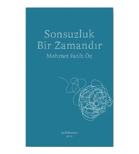 Sonsuzluk Bir Zamandır