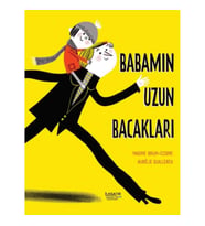 Babamın Uzun Bacakları