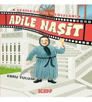 Yeşilçam’ın Yıldızları 2 - Adile Naşit