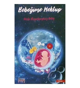 Bebeğime Mektup