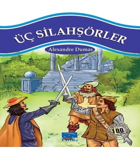 Üç Silahşörler 100 Temel Eser 1.Kademe