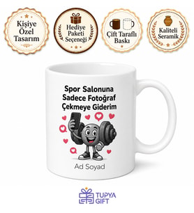 Spor Salonuna Fotoğraf İçin Gidenlere Esprili Kupa Bardak Komik Hediye