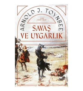 Savaş ve Uygarlık