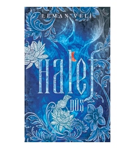 Halef 1 : Düş