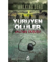 Yürüyen Ölüler Valinin Düşüşü - Jay Bonansigna
