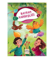Bayram Kardeşliği - Bilgin Serçe Hikayeleri 1