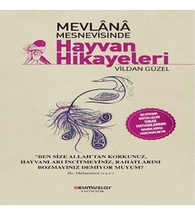 Mevlana Mesnevisinde Hayvan Hikayeleri