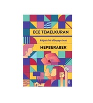 Hepberaber Ece Temelkuran Everest Yayınları