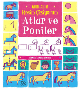 Adım Adım Çiziyorum: Atlar ve Poniler