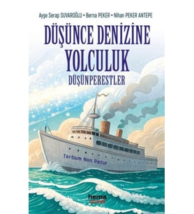 Düşünce Denizine Yolculuk