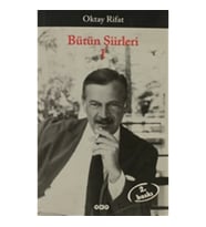 Oktay Rifat - Bütün Şiirleri I