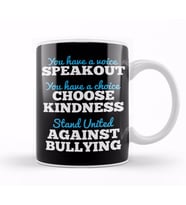 You Have A Voice Stand United Against Bullying Kupa Bardak Porselen