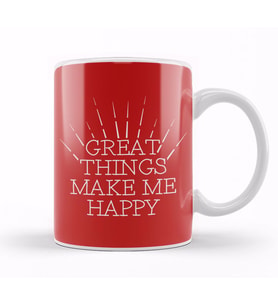 Happiness Great Things Make Me Happy Kupa Bardak Porselen