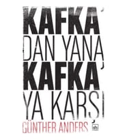 Kafka'dan Yana, Kafka'ya Karşı