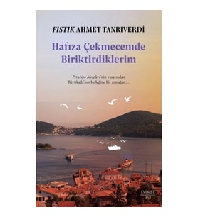Hafıza Çekmecemde Biriktirdiklerim