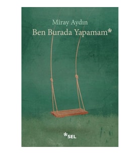 Ben Burada Yapamam