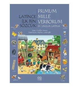 Latince İlk Bin Sözcük - Primum Mille Verborum In Lingua Latina