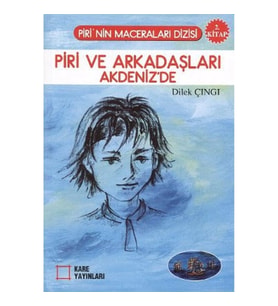Piri ve Arkadaşları Akdeniz'de 2. Kitap
