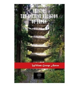 Shinto: The Ancient Religion of Japan