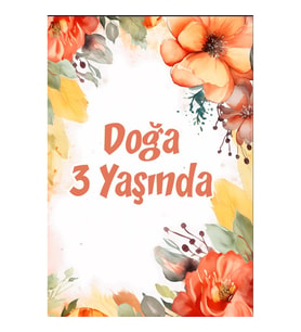 Çiçekler Temalı Doğum Günü Afişi 70x100 cm