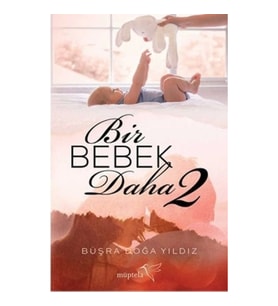 Bir Bebek Daha - 2