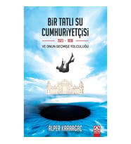Bir Tatlı Su Cumhuriyetçisi Ve Onun Geçmişe Yolculuğu
