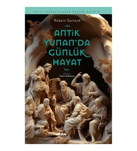Antik Yunan’da Günlük Hayat