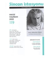Sincan İstasyonu 119.Sayı Mayıs-Haziran 2022 (STD)