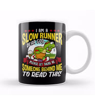 Slow Runner Please Let There Be Someone Behind Me Kupa Bardak Porselen