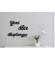 Yeni Bir Başlangıç-Duvar Yazısı