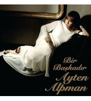 Ayten Alpman - Bir Başkadır - Plak 8698686783106