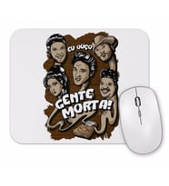 Gente Morta Mouse Pad.jpg