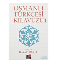 Osmanlı Türkçesi Kılavuzu 1