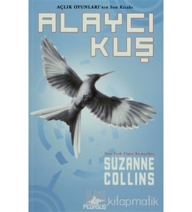 Suzanne Collins - Açlık Oyunları 3 - Alaycı Kuş 9786054263868
