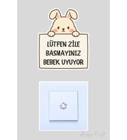 Lütfen Zile Basmayınız Bebek Uyuyor Tavşan Sticker Kapı Zili Etiketi
