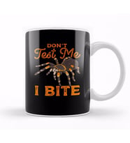 Sarcastic Don t Test Me I Bite Funny Spider Pun Kupa Bardak Porselen
