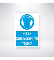 Kulak Koruyucunuzu Takınız 21x28 Arkası Yapışkanlı Levha