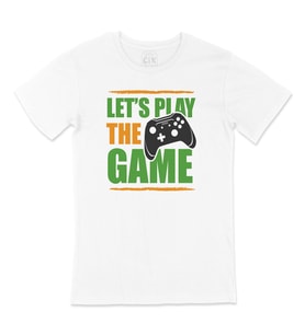 Lets Play The Game Tişört