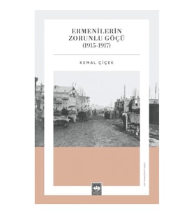 Ermenilerin Zorunlu Göçü (1915-1917)