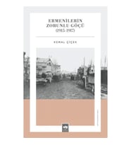 Ermenilerin Zorunlu Göçü (1915-1917)