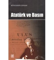 Atatürk ve Basın