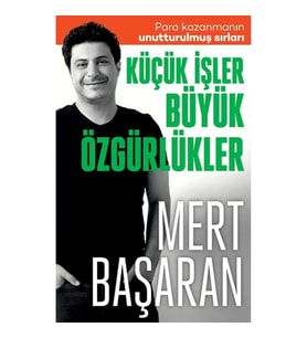 Küçük İşler Büyük Özgürlükler