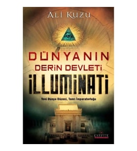 Dünyanın Derin Devleti İlluminati